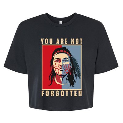 You Are Not Forgotten Mmiw Awareness Native American Indian Bella+Canvas Jersey Crop Tee