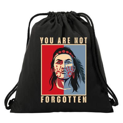 You Are Not Forgotten Mmiw Awareness Native American Indian Drawstring Bag