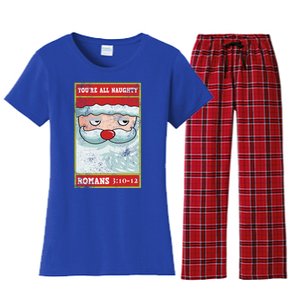 YouRe All Naughty Roman Santa Bible Xmas Women's Flannel Pajama Set