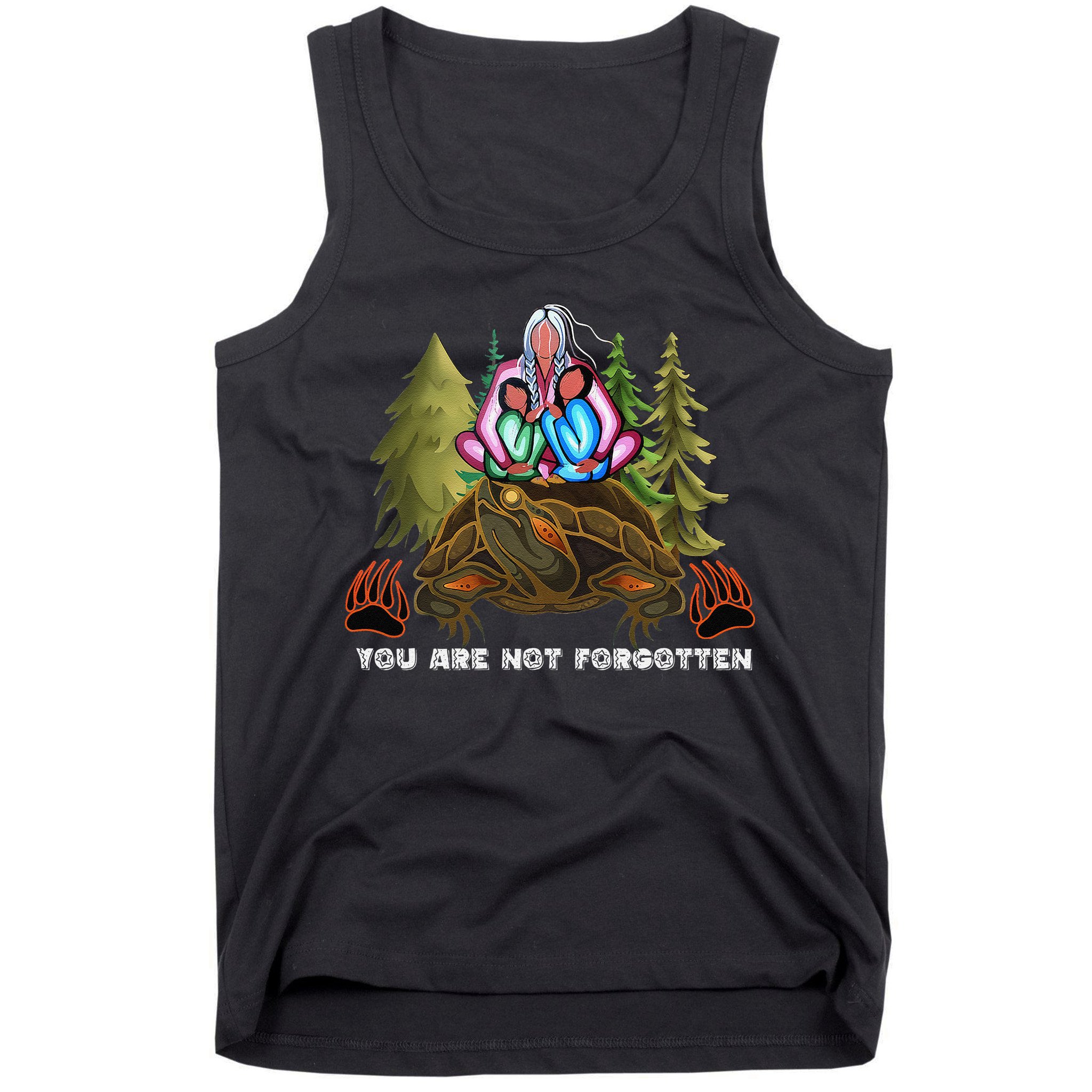 You Are Not Forgotten I Native American Women Mmiw Awareness Gift Tank Top