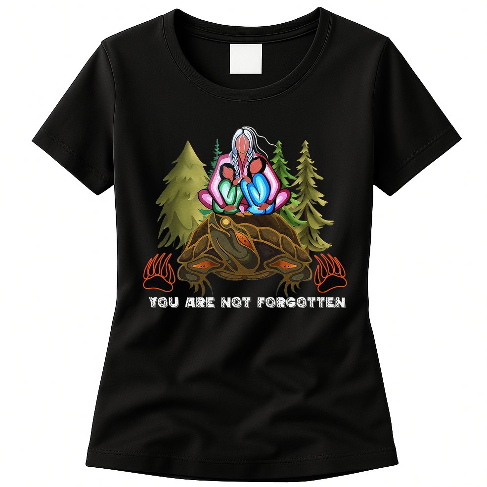You Are Not Forgotten I Native American Women Mmiw Awareness Gift Womens T-Shirt