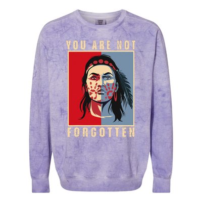 You Are Not Forgotten Mmiw Awareness Native American Indian Colorblast Crewneck Sweatshirt