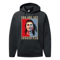 You Are Not Forgotten Mmiw Awareness Native American Indian Performance Fleece Hoodie