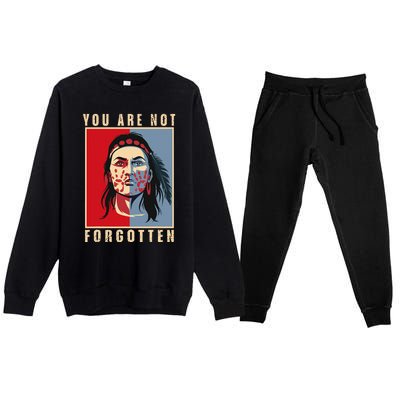 You Are Not Forgotten Mmiw Awareness Native American Indian Premium Crewneck Sweatsuit Set