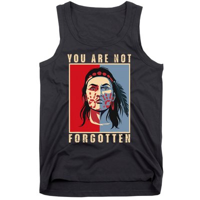 You Are Not Forgotten Mmiw Awareness Native American Indian Tank Top