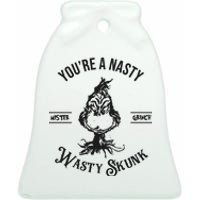 YouRe A Nasty Wasty Skunk Mister Christmas Ceramic Bell Ornament