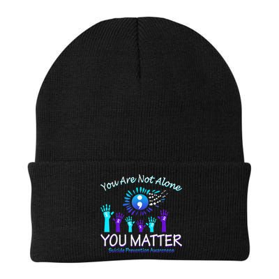 You Are Not Alone You Matter Suicide Prevention Awareness Beanie