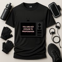 You Are Not Immune To Propoganda Glitch Tv Performance Shirt