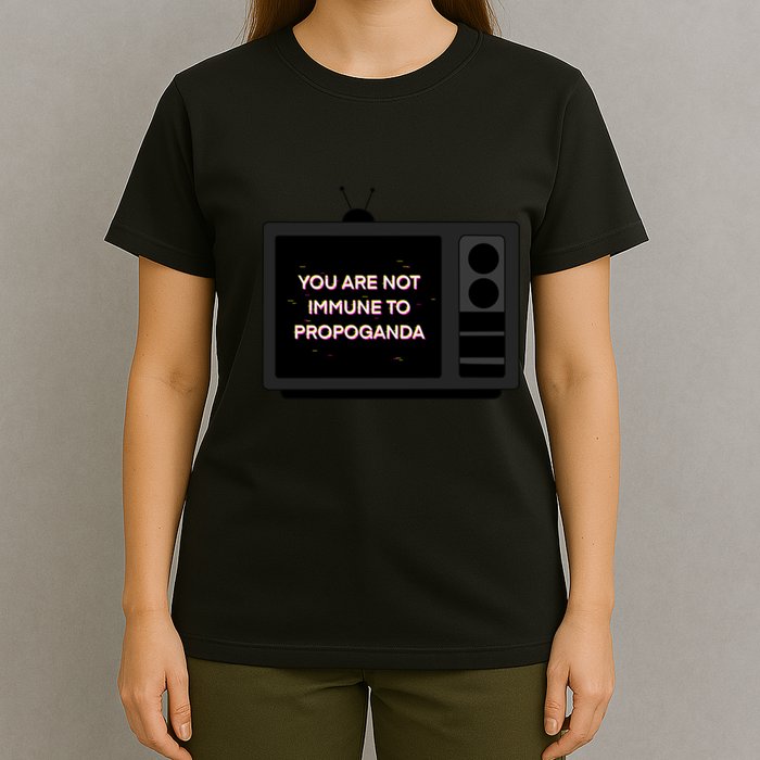 You Are Not Immune To Propoganda Glitch Tv T-Shirt