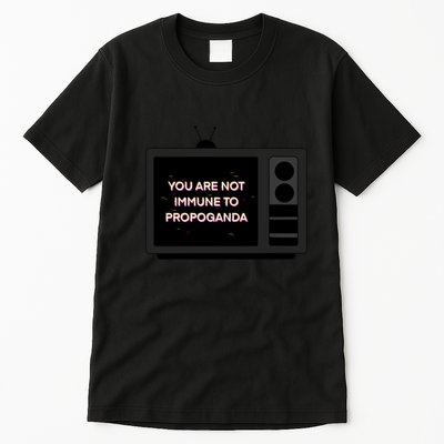 You Are Not Immune To Propoganda Glitch Tv Tall T-Shirt