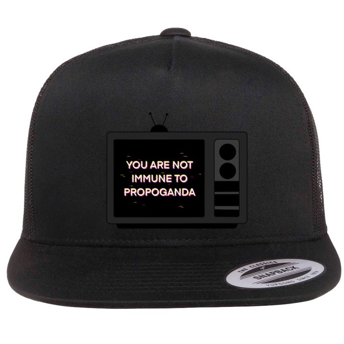 You Are Not Immune To Propoganda Glitch Tv Flat Bill Trucker Hat