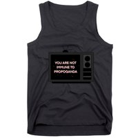 You Are Not Immune To Propoganda Glitch Tv Tank Top