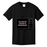 You Are Not Immune To Propoganda Glitch Tv Kids T-Shirt