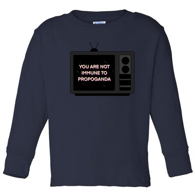 You Are Not Immune To Propoganda Glitch Tv Toddler Long Sleeve Shirt