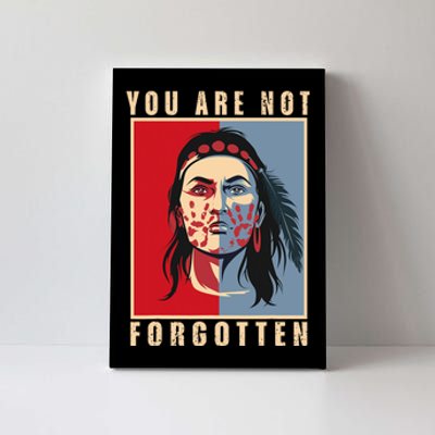 You Are Not Forgotten Mmiw Awareness Native American Indian Canvas