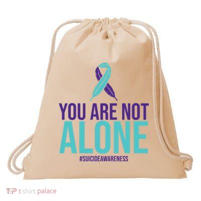 You Are Not Alone Sucide Awareness Ribbon Drawstring Bag