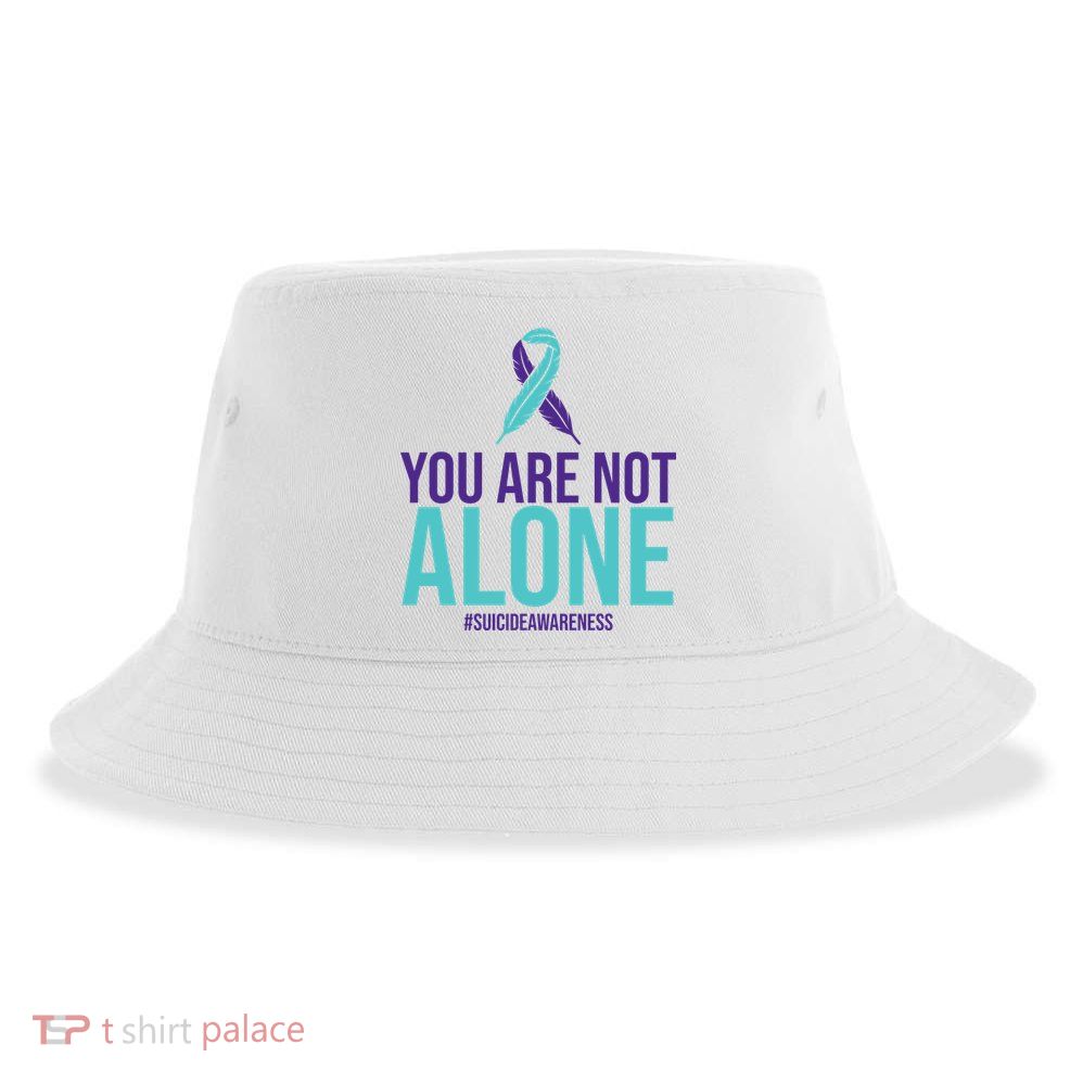 You Are Not Alone Sucide Awareness Ribbon Sustainable Bucket Hat