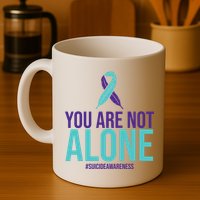 You Are Not Alone Sucide Awareness Ribbon Mug