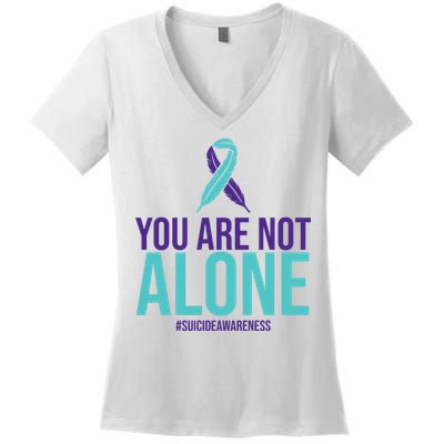You Are Not Alone Sucide Awareness Ribbon Women's V-Neck T-Shirt