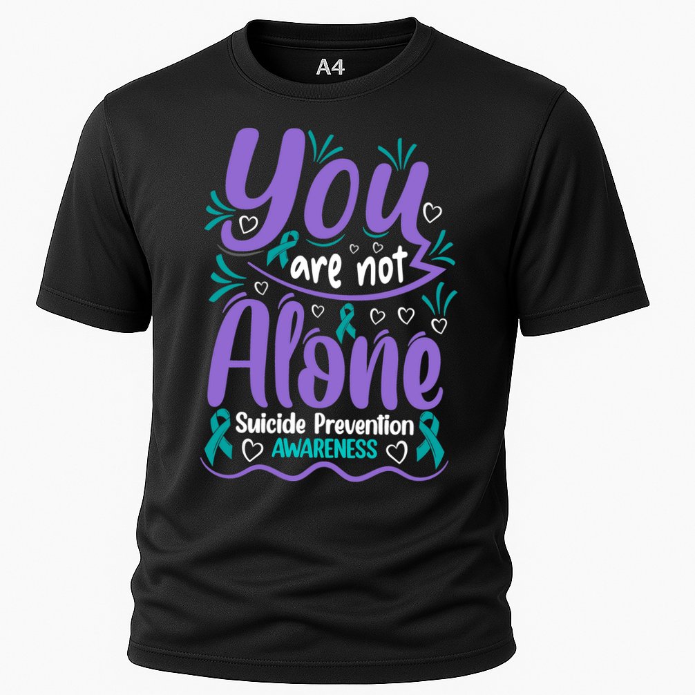 You Are Not Alone Suicide Prevention Awareness Performance Shirt