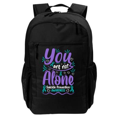 You Are Not Alone Suicide Prevention Awareness Backpack