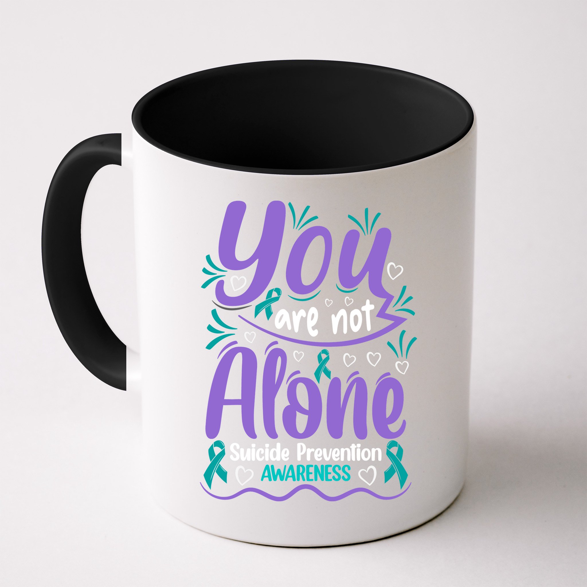 You Are Not Alone Suicide Prevention Awareness Mug