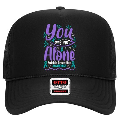 You Are Not Alone Suicide Prevention Awareness Trucker Hat