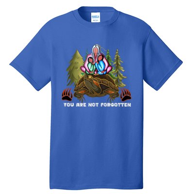 You Are Not Forgotten I Native American Women Mmiw Awareness Tall T-Shirt