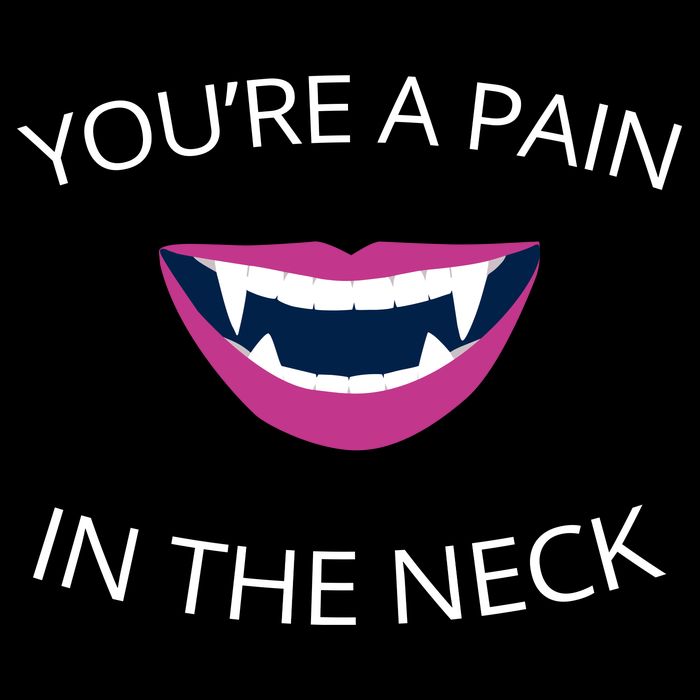 You're A Pain In The Neck Funny Vampire City Backpack