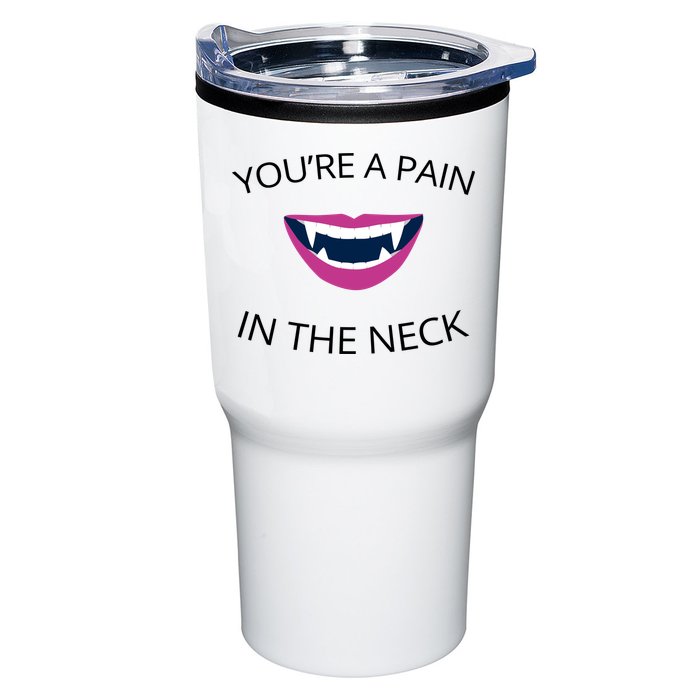 You're A Pain In The Neck Funny Vampire Tumbler
