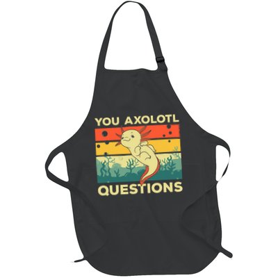 You Axolotl Questions Art For Axolotl Lover Apron