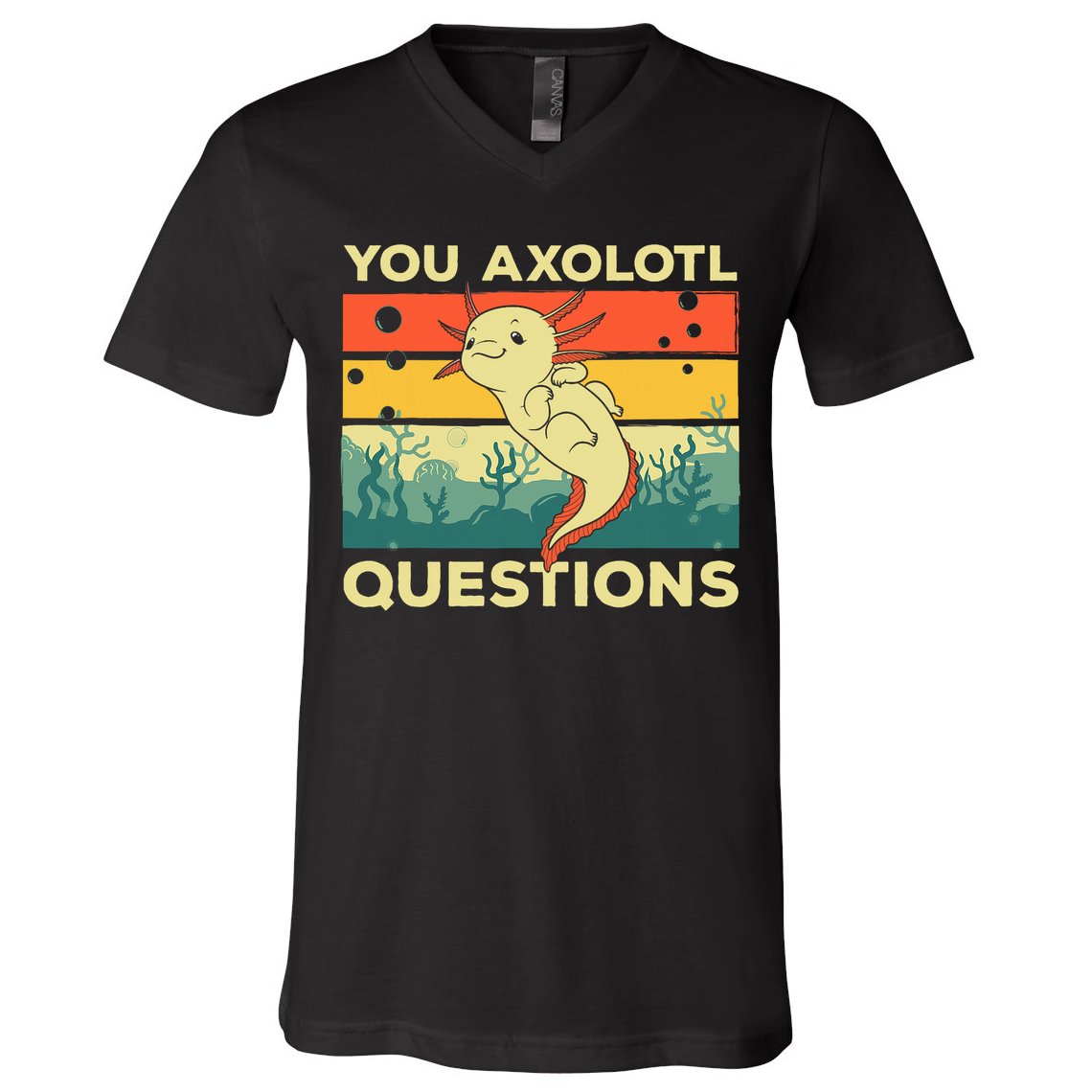 You Axolotl Questions Art For Axolotl Lover V-Neck T-Shirt