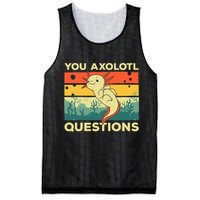 You Axolotl Questions Art For Axolotl Lover Mesh Reversible Basketball Jersey Tank