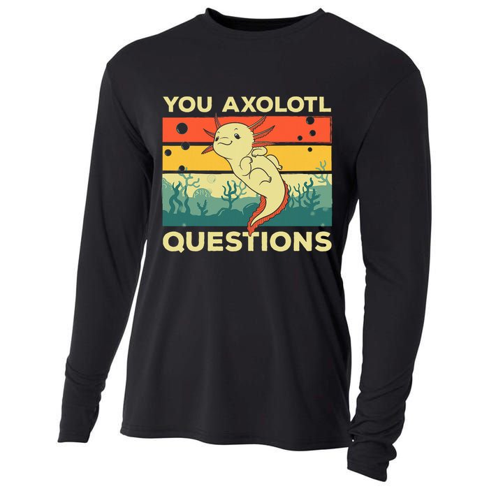 You Axolotl Questions Art For Axolotl Lover Cooling Performance Long Sleeve Crew