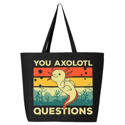 You Axolotl Questions Art For Axolotl Lover 25L Jumbo Tote