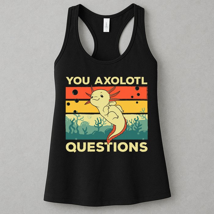 You Axolotl Questions Art For Axolotl Lover Womens Tank Top