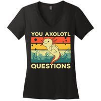 You Axolotl Questions Art For Axolotl Lover Women's V-Neck T-Shirt