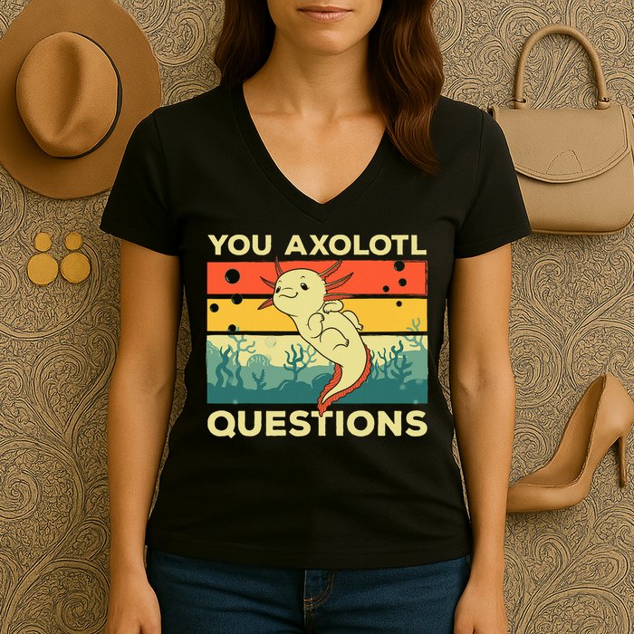 You Axolotl Questions Art For Axolotl Lover Women's V-Neck T-Shirt