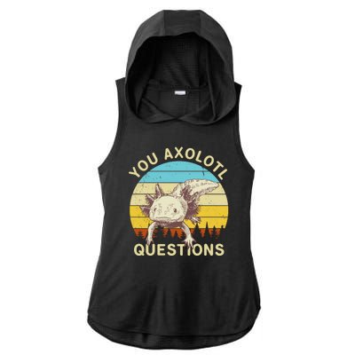 You Axolotl Questions Retro Funny Reptile Ladies PosiCharge Tri-Blend Wicking Draft Hoodie Tank