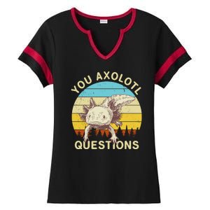 You Axolotl Questions Retro Funny Reptile Ladies Halftime Notch Neck Tee