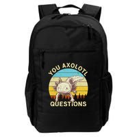 You Axolotl Questions Retro Funny Reptile Daily Commute Backpack