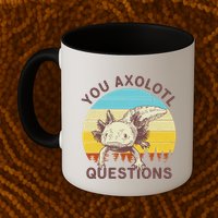 You Axolotl Questions Retro Funny Reptile Mug