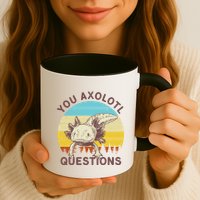 You Axolotl Questions Retro Funny Reptile Mug