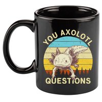 You Axolotl Questions Retro Funny Reptile 11oz C Handle Ceramic Mug