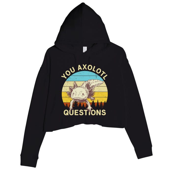 You Axolotl Questions Retro Funny Reptile Crop Fleece Hoodie