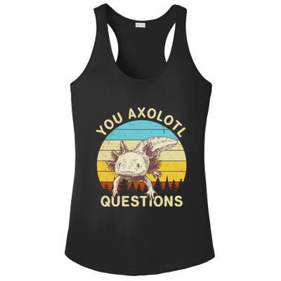 You Axolotl Questions Retro Funny Reptile Ladies PosiCharge Competitor Racerback Tank