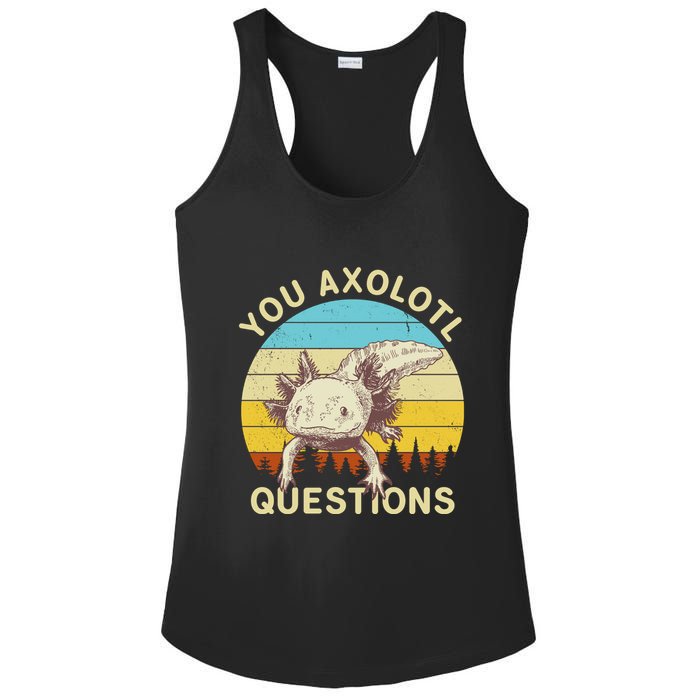 You Axolotl Questions Retro Funny Reptile Ladies PosiCharge Competitor Racerback Tank