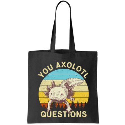 You Axolotl Questions Retro Funny Reptile Bag