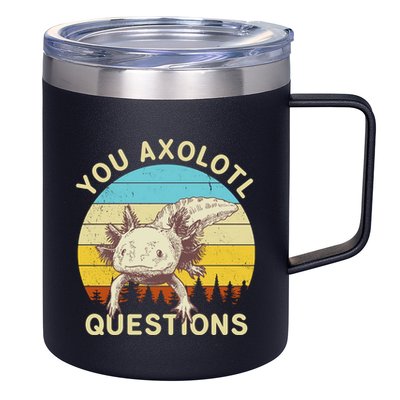 You Axolotl Questions Retro Funny Reptile 12oz Stainless Steel Coffee Mug