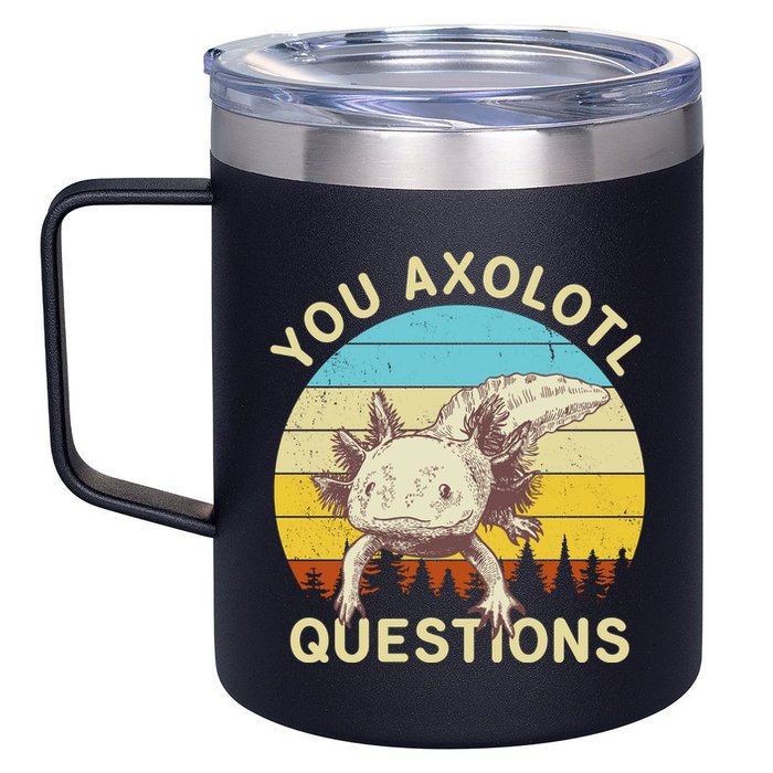 You Axolotl Questions Retro Funny Reptile 12oz Stainless Steel Coffee Mug